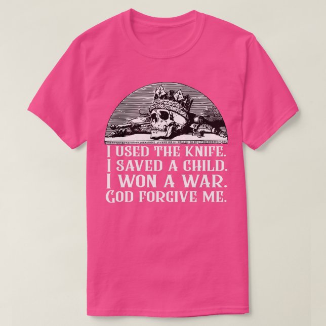 T-shirt Citation de Dresden J'ai utilisé le couteau (Design devant)