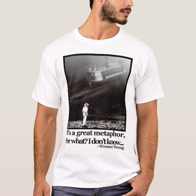 T-shirt Citation de Fitzcarraldo Werner Herzog (Devant)