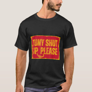 T-shirt Citation De Football Sarcastique Tony Fermer S'Il