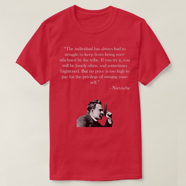 T-shirt Citation de Friedrich Nietzsche (Design devant)