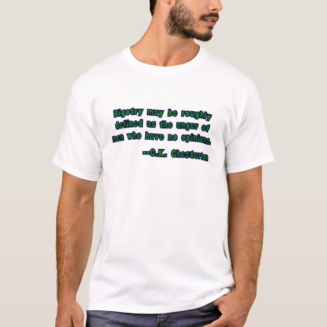 T-shirt Citation de G.K. Chesterton sur le fanatisme (Devant)