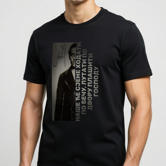 T-shirt Citation de Gavrilo Princip (Créateur téléchargé)