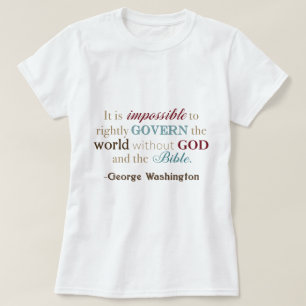 T-shirt Citation de George Washington