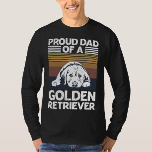 T-shirt Citation De Golden Retriever Pour Un Père Retrieve