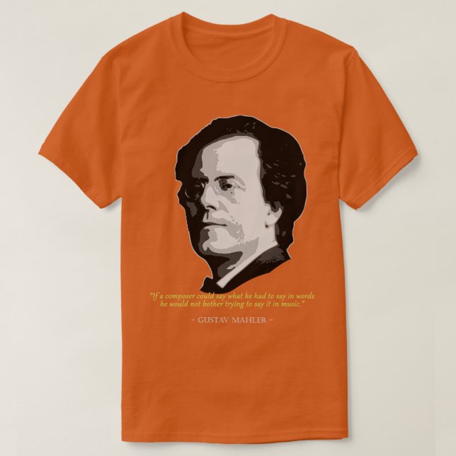 T-shirt Citation de Gustaf Mahler (Design devant)