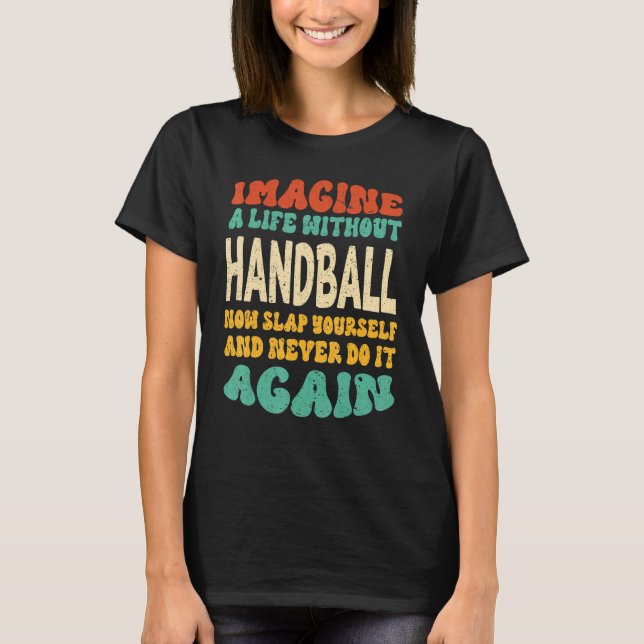 T-shirt Citation De Handball Pour Handball (Devant)