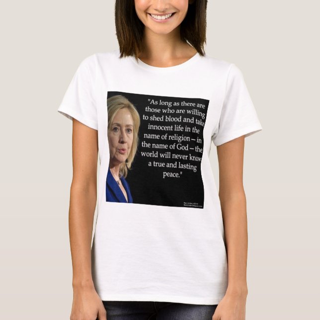 T-shirt Citation de Hillary Clinton sur la religion du san (Devant)