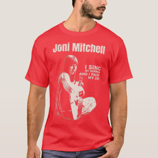 T-shirt Citation de Joni Mitchell