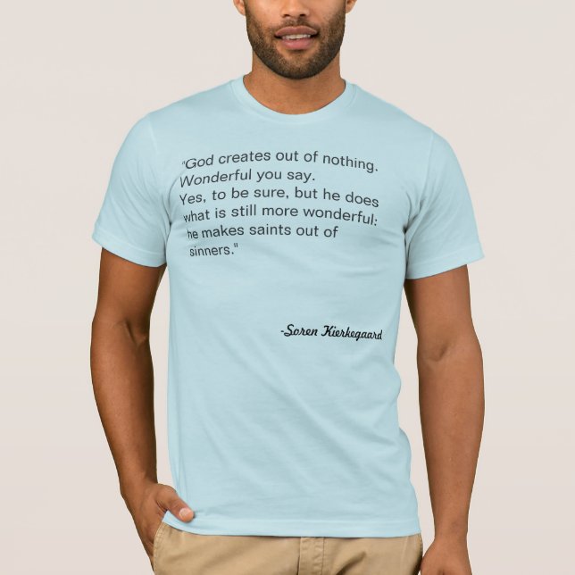T-shirt Citation de Kierkegaard (Devant)