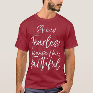T-shirt Citation de la Bible Elle est sans peur parce qu'I