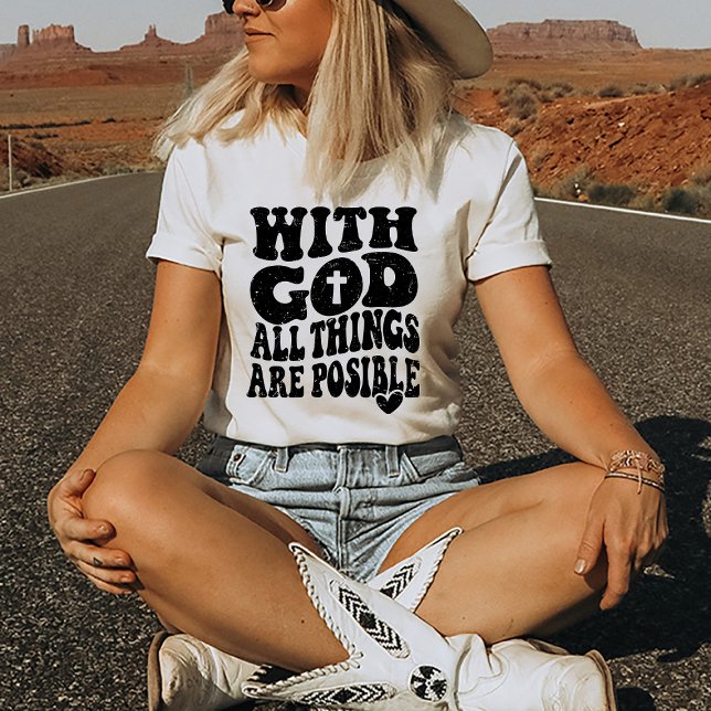 T-shirt Citation De La Foi Religieuse Chrétienne Avec Dieu (Religious Quote Shirt)