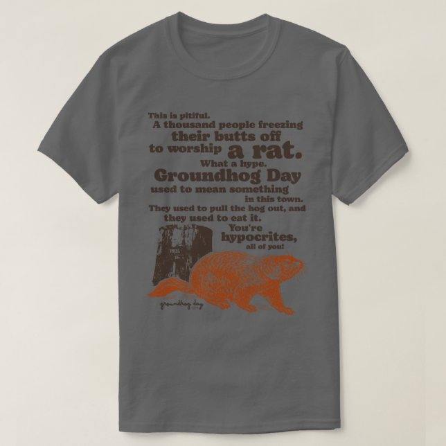 T-shirt Citation de la journée de la marmotte (Design devant)