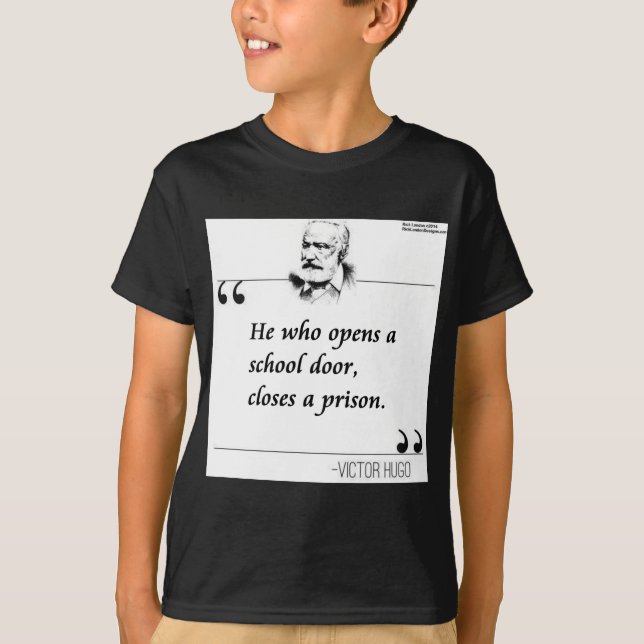 T-shirt Citation de la porte ouverte Victor Hugo (Devant)
