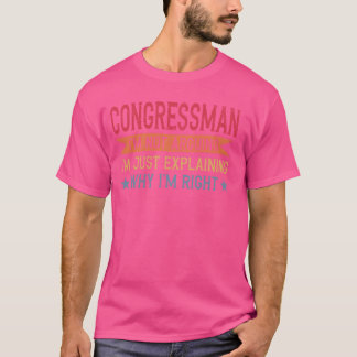 T-shirt Citation de la profession amusante du député