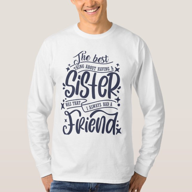 T-shirt Citation de la soeur Brother Sibings Day, soeur si (Devant)