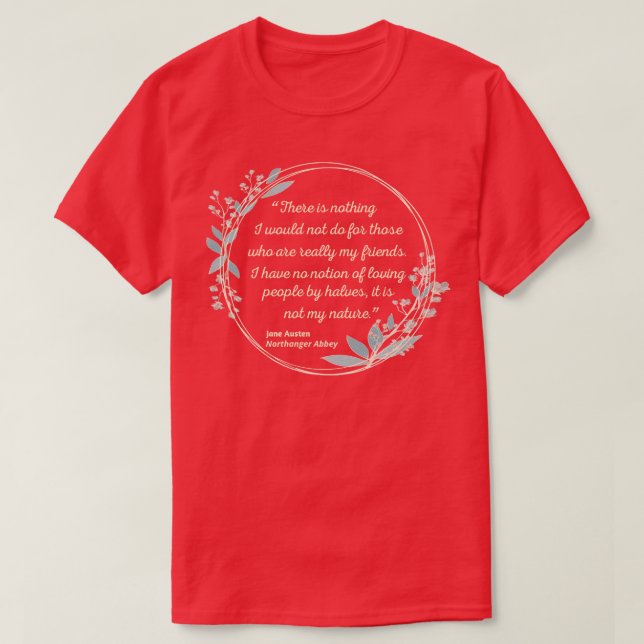 T-shirt Citation de l'abbaye Northanger I style mignon (Design devant)
