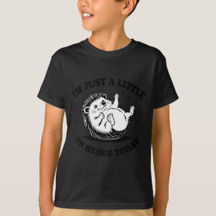 T-shirt Citation de l'amoureux du hérisson Je Suis Juste U
