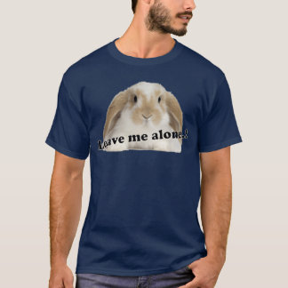 T-shirt Citation de lapin Laissez-moi tranquille