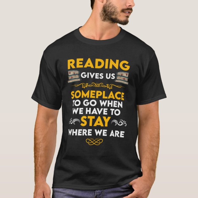T-shirt Citation De Lecture Pour Lecteurs Et Écrivains (Devant)