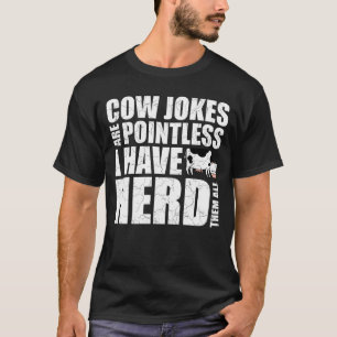 T-shirt Citation de l'éleveur de vache