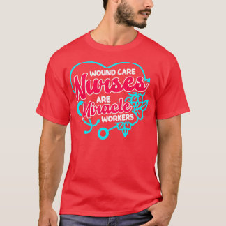 T-shirt Citation de l'infirmière de Wound e