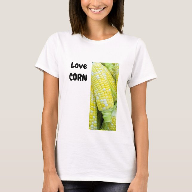 T-shirt citation de Love Corn (Devant)