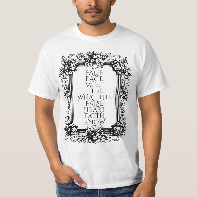 T-shirt Citation de Macbeth Art - "La fausse face doit se  (Devant)