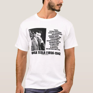 T-shirt Citation de malentendus de combats de Nikola Tesla