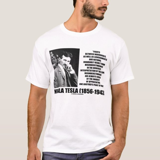 T-shirt Citation de malentendus de combats de Nikola Tesla (Devant)
