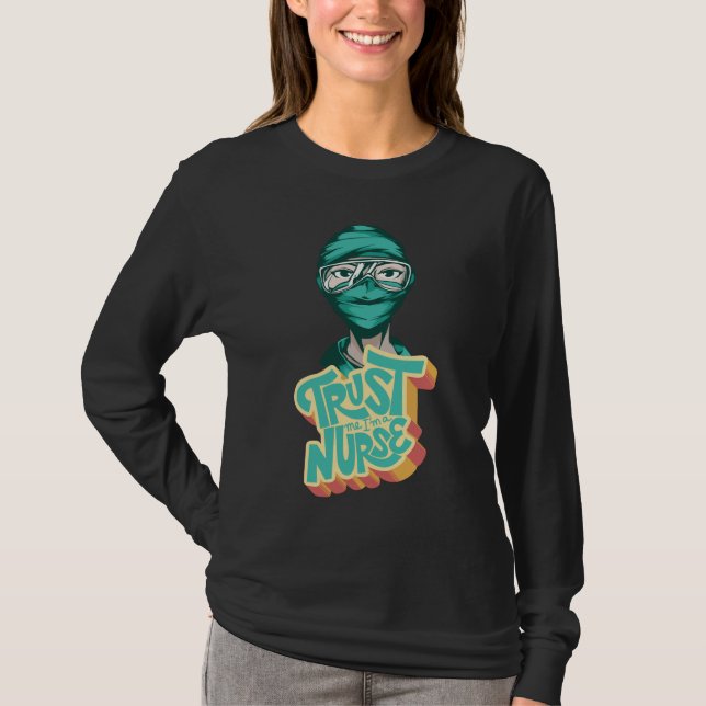 T-shirt Citation de Masque de Visage d'Infirmière (Devant)
