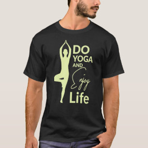 T-shirt Citation De Méditation Faites Du Yoga Et Profitez