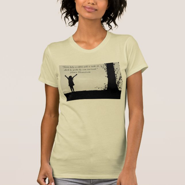 T-shirt Citation de Montessori aidant contre (Devant)