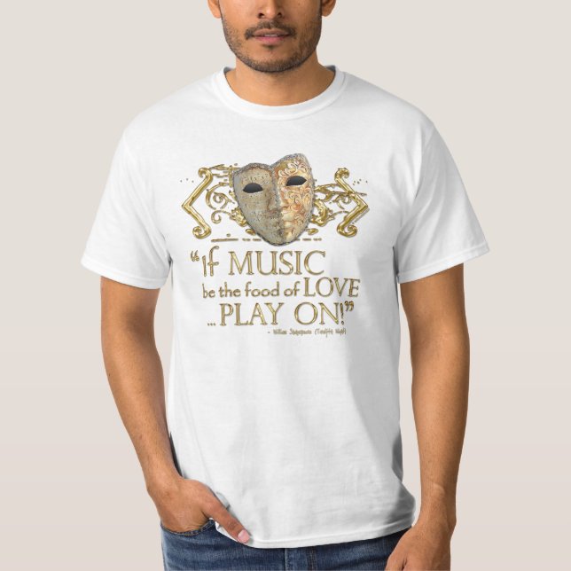 T-shirt Citation de musique de douzième nuit (version (Devant)