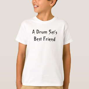 T-shirt Citation de musique Meilleur ami des tambours