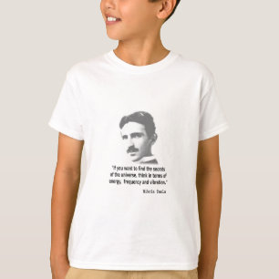 T-shirt Citation De Nikola Tesla