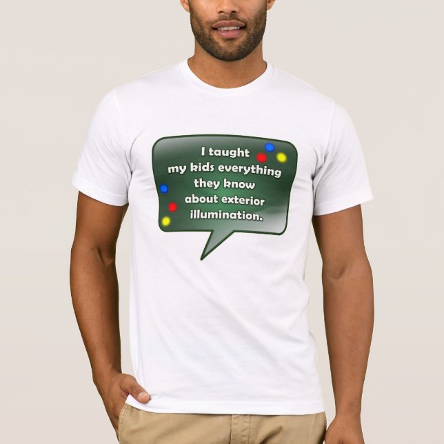 T-shirt Citation de Noël - illumination extérieure (Devant)