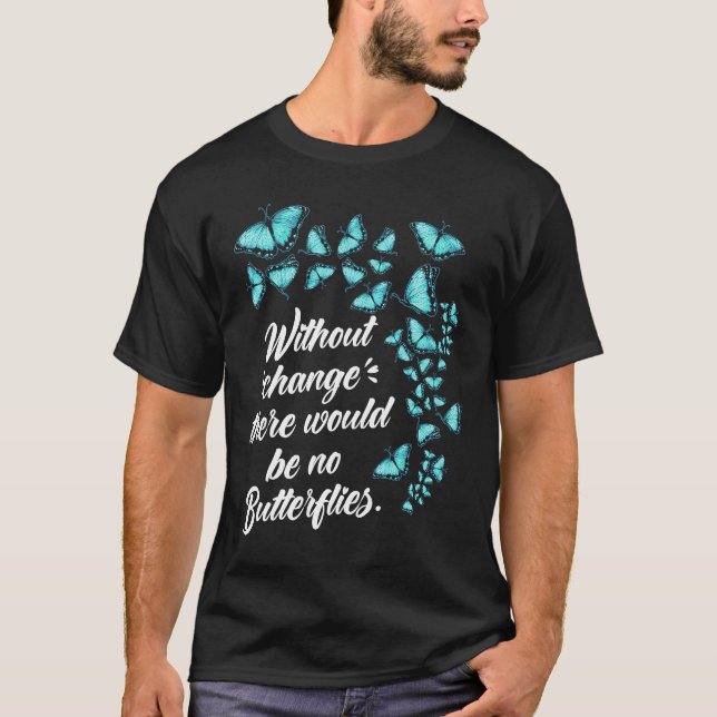 T-shirt Citation de papillon sans changement Lepidopterolo (Devant)