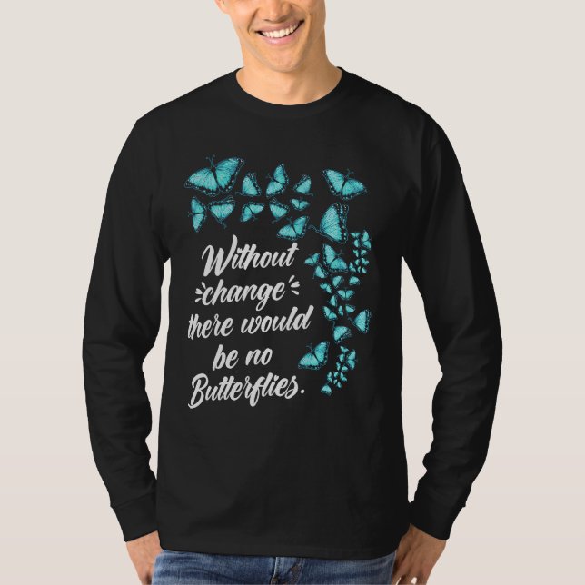 T-shirt Citation de papillon sans changement Lepidopterolo (Devant)