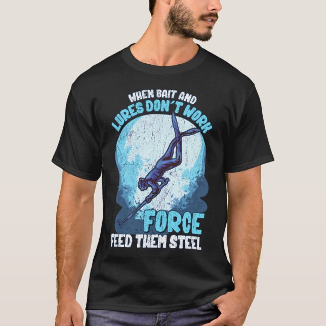 T-shirt Citation de pêche à la lance drôle Mème combinaiso (Devant)