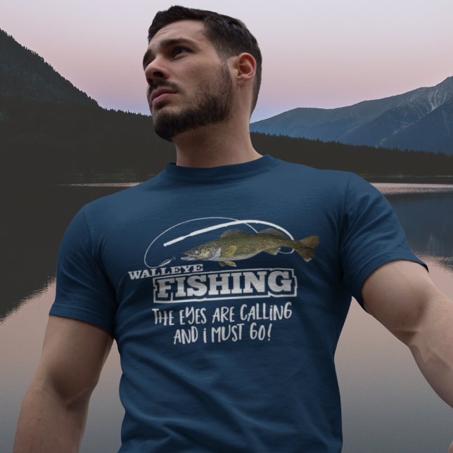 T-shirt Citation de pêche à la walleye Sports Hobby Fishin (One of a kind walleye fishing quote shirt, makes a great gift.)