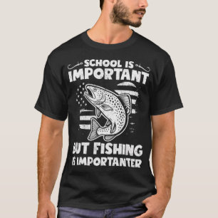 T-shirt Citation de pêche amusante - L'école est Important