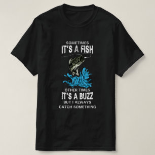 T-shirt Citation de pêche amusante, PARFOIS C'EST UN POISS
