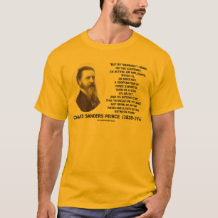 T-shirt Citation de Peirce d'objet de signe de sujets de