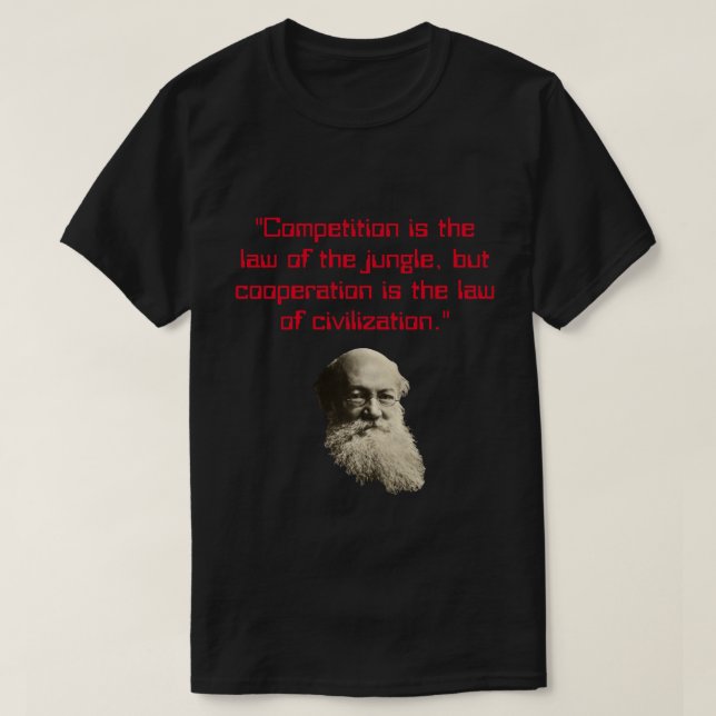 T-shirt Citation de Peter Kropotkin (Design devant)