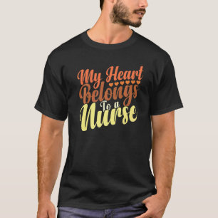 T-shirt Citation de petit ami infirmier mignon Mon cœur ap
