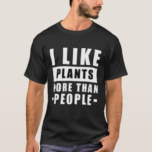 T-shirt Citation de plantes drôles