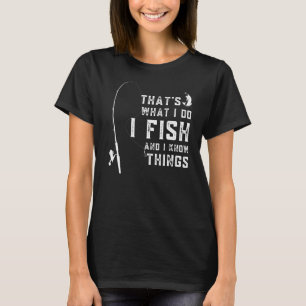 T-shirt Citation de poisson drôle, c'est ce que je fais Je