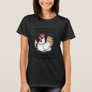 T-shirt Citation de poulet drôle Cluck laissez-le frapper
