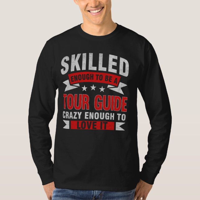 T-shirt Citation de profession amusante Guide de visite qu (Devant)