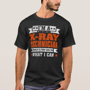 T-shirt Citation de profession amusante Je suis un technic